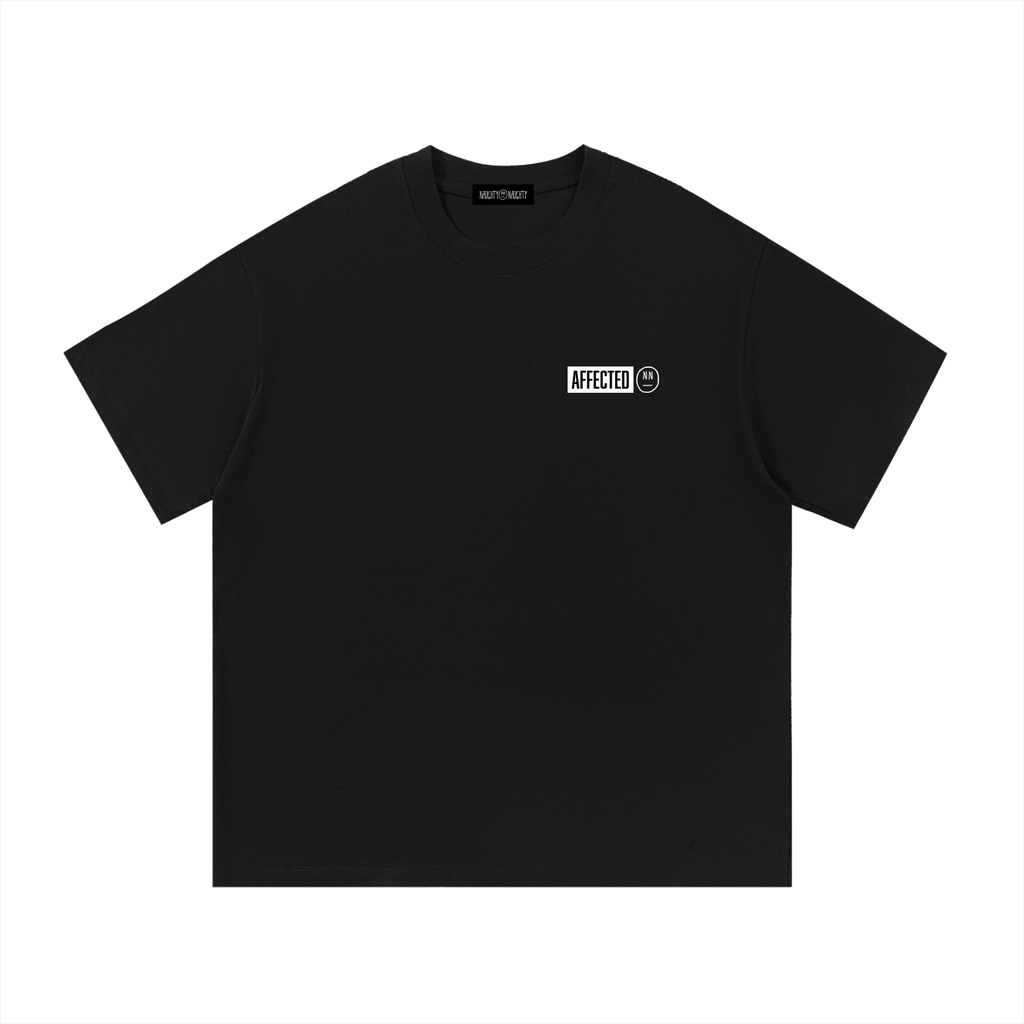 Affected T-Shirt