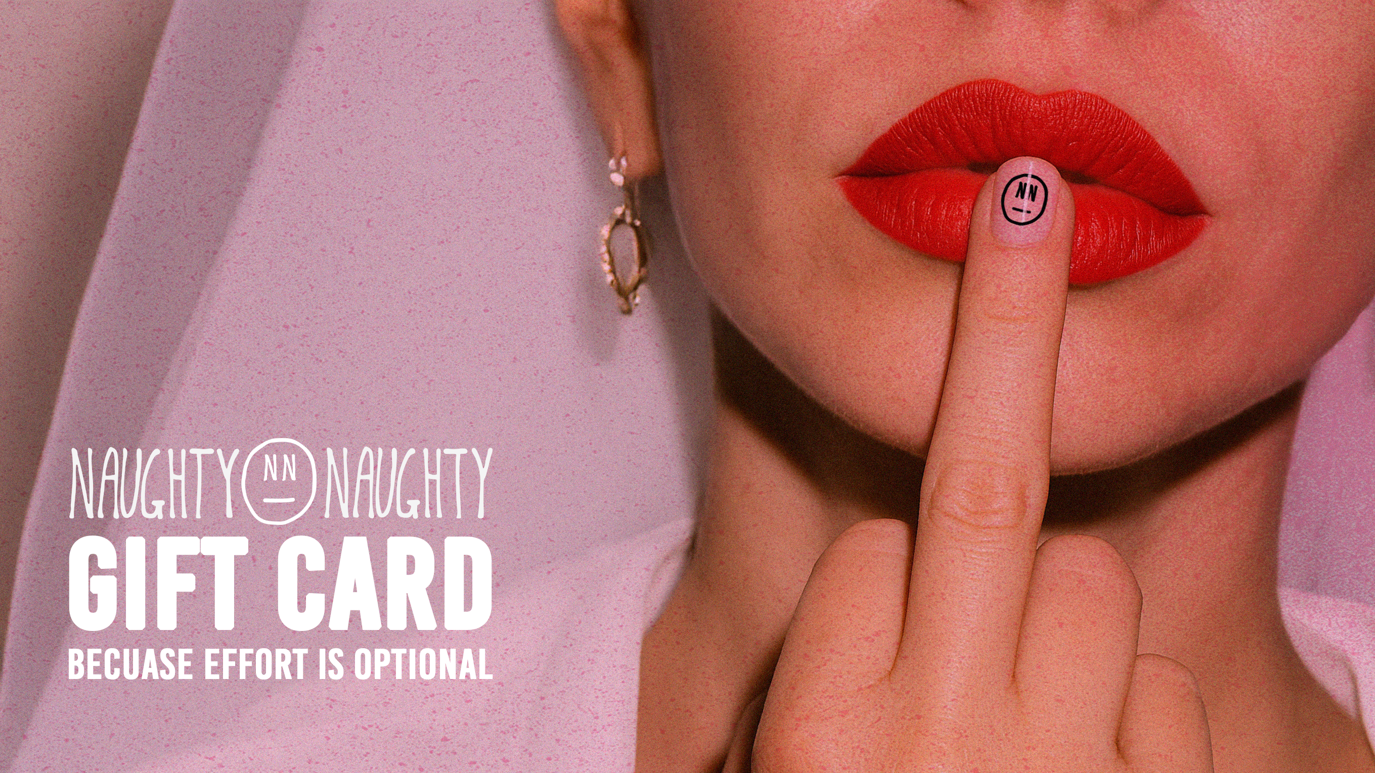 Close-up of a person with red lipstick and a finger on their lip, with 'Naughty & Naughty Gift Card' text.