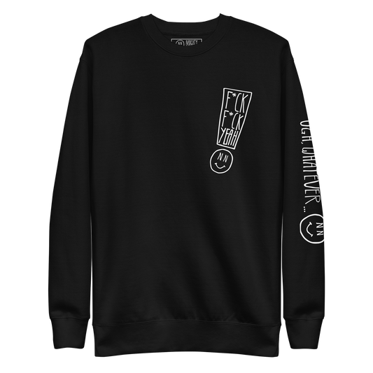 F**k F**K Yeah - Unisex Premium Sweatshirt