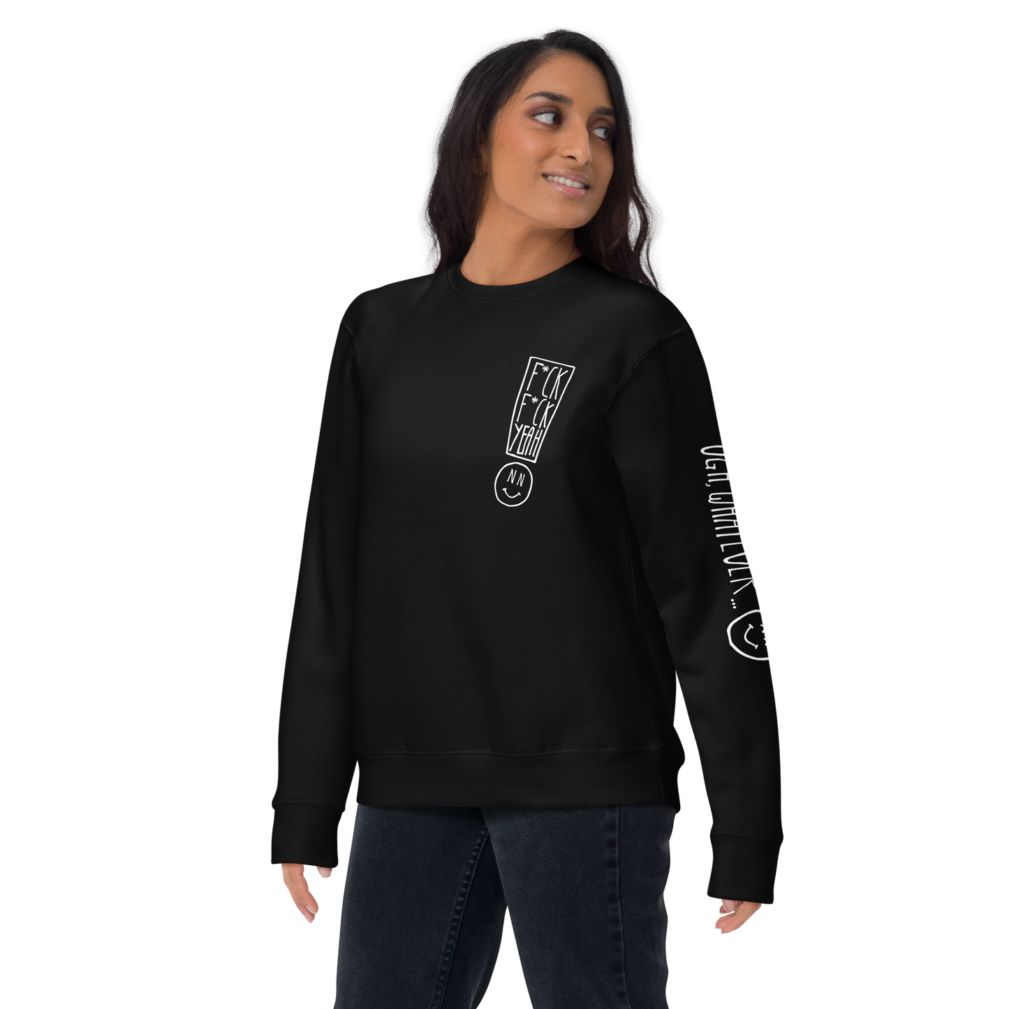 F**k F**K Yeah - Unisex Premium Sweatshirt